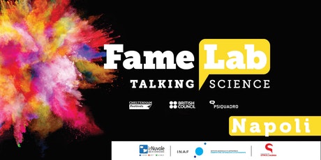 Coop. Le Nuvole. Fa tappa a Napoli FAMELAB ITALIA talent show per giovani ricercatori e appassionati di scienza il 9 marzo 2018